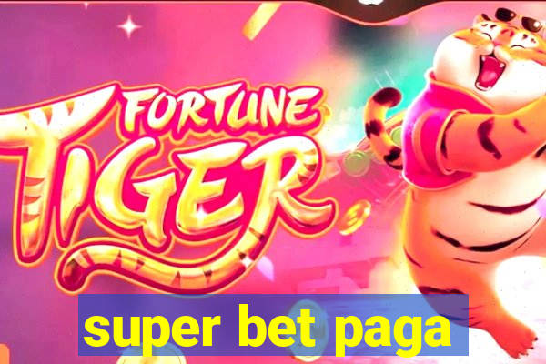 super bet paga